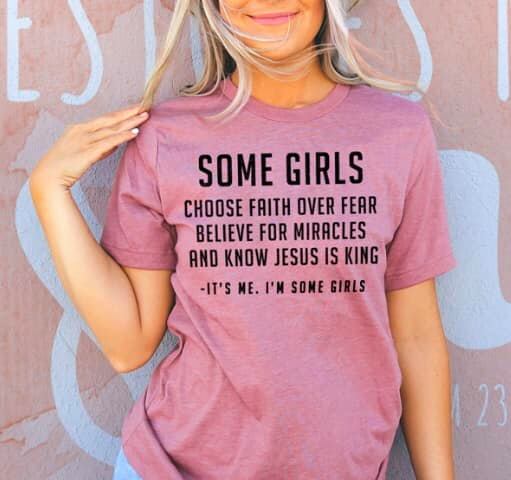 Some Girls: Jesus is King